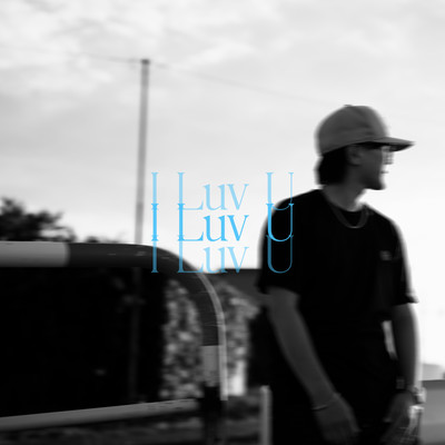 I Luv U