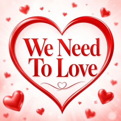 We Need To Love (feat. Aisya, Saki & Mai)