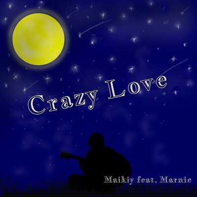 Crazy Love (feat. Marnie)