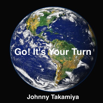 Go! It's Your Turn