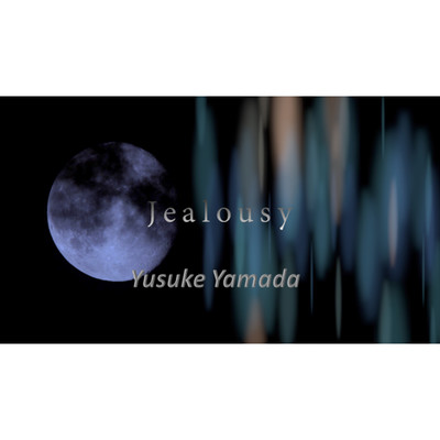 Jealousy