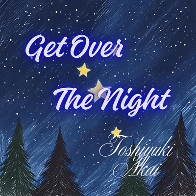 Get Over The Night