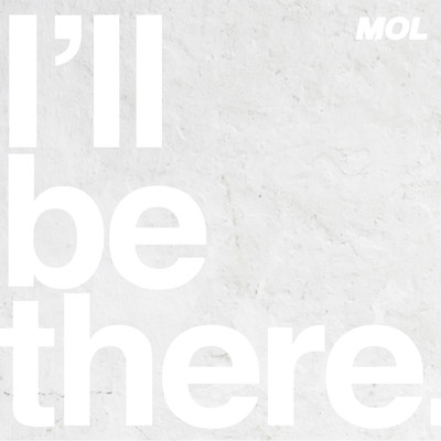 I'll be there
