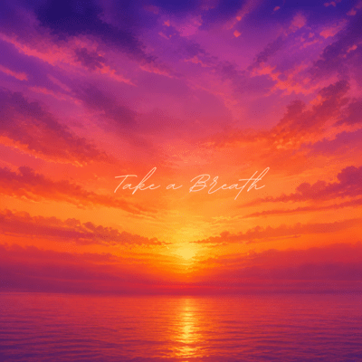 Take a breath