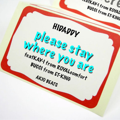please stay where you are