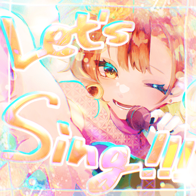 Let's Sing!!!