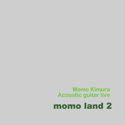 momo land 2 (live at Dia Dori Ongaku Hall 2019)