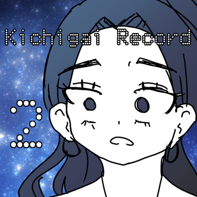 Kichigai Record 2