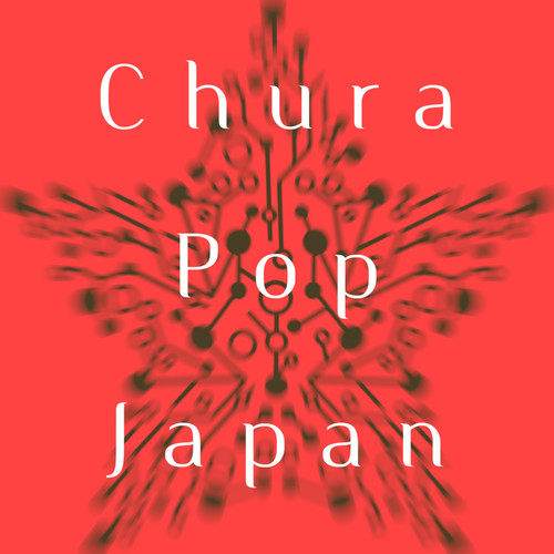 Chura Pop Japan
