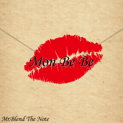 Mon Be Be (-2024-)