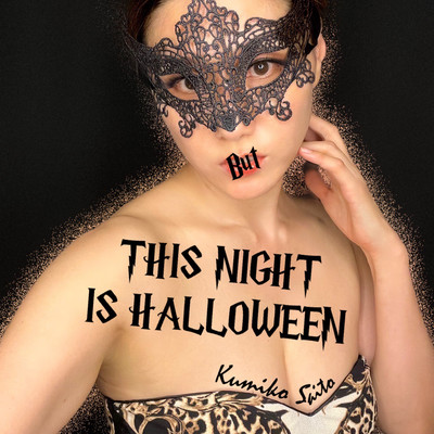But this night is Halloween (feat. Chazzy Green & Masa Kohama)