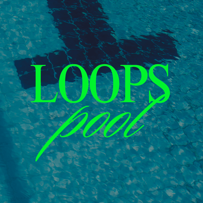 LOOPS POOL (Instrumental)