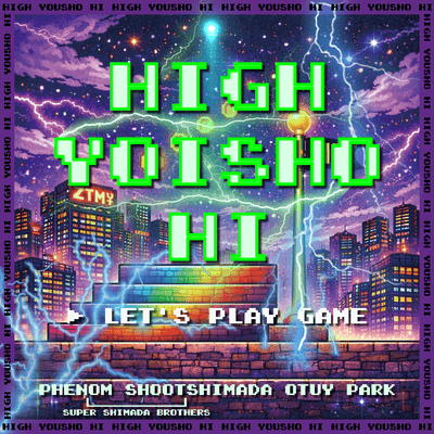 HIGH YOISHO HI