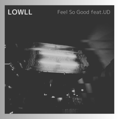 Feel So Good (feat. UD)