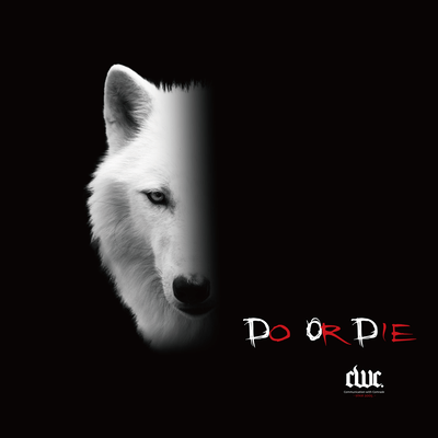 Do or Die