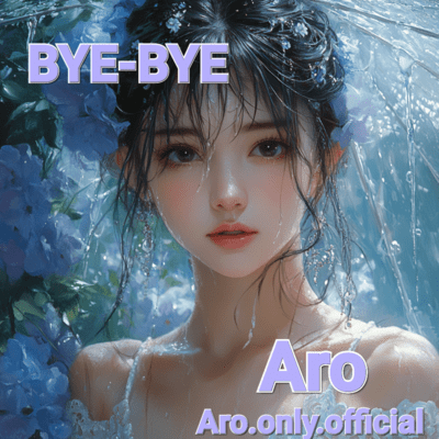 BYE-BYE (The Story)