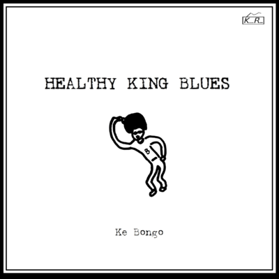 Healthy King Blues