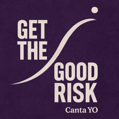 Get the Good Risk