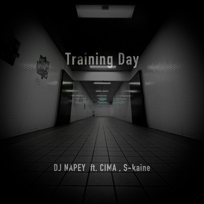 Training Day (feat. CIMA & S-kaine)