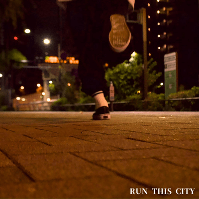 RUN THIS CITY