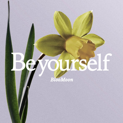 Be yourself