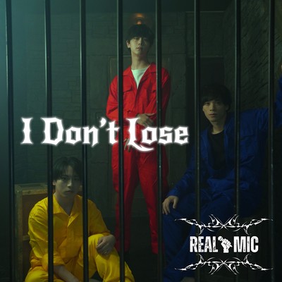 I Don't Lose (feat. Soshi Tajima & Tasuku Nagano)