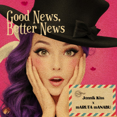 Good News, Better News