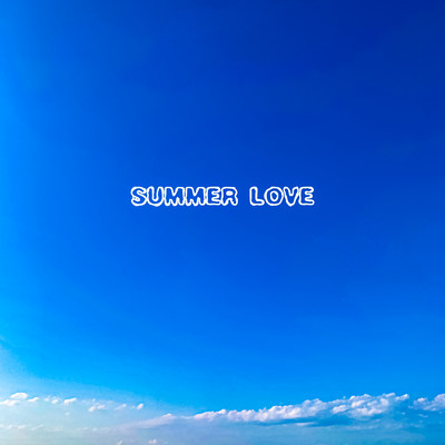 SUMMER LOVE