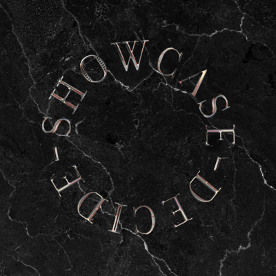 SHOW CASE -DECIDE-