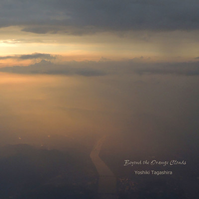 Beyond the Orange Clouds