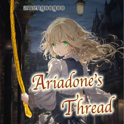 Ariadone's Thread-Lost in the East End