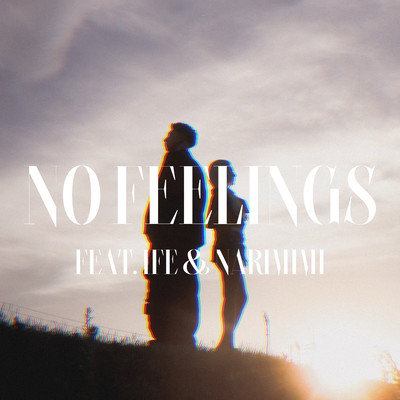 No Feelings