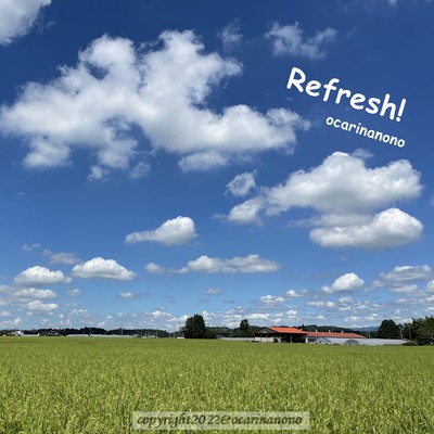 Refresh!