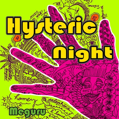 Hysteric night
