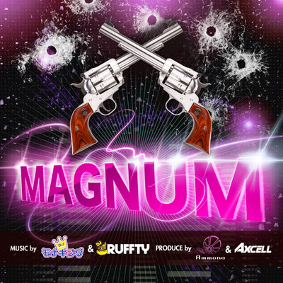 MAGNUM (feat. Ammona & AXCELL)