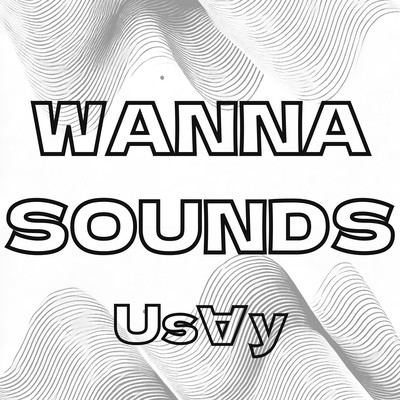 Wanna Sounds