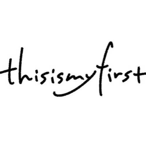thisismyfirst