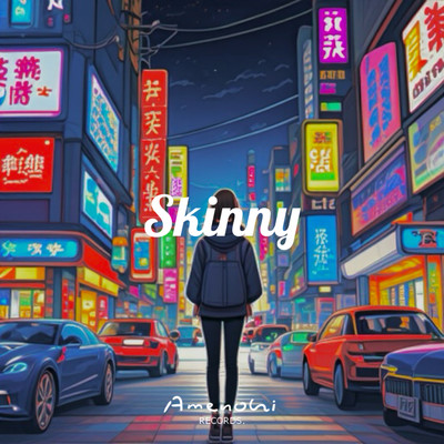 Skinny