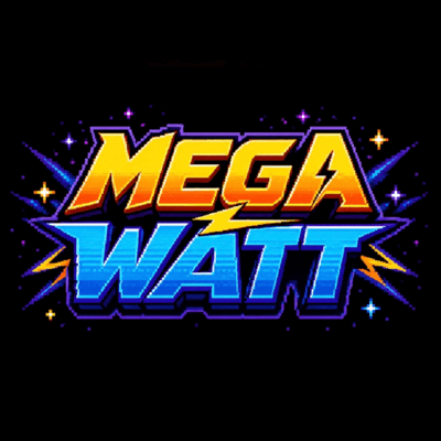 MEGA WATT