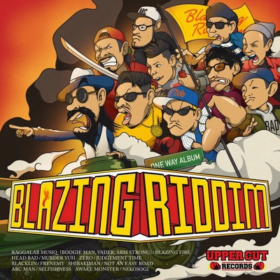 BLAZING RIDDIM ONE WAY ALBUM