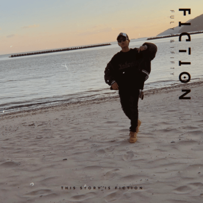 FICTION (feat. 1FIFTY)
