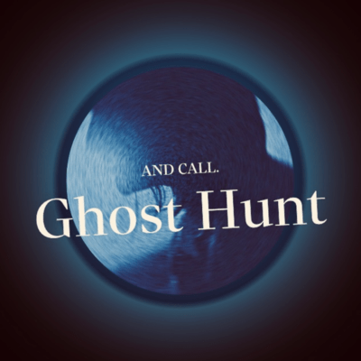 Ghost Hunt