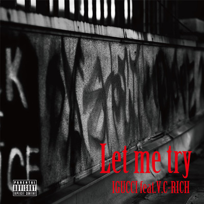 Let me try (feat. V.C-RICH)