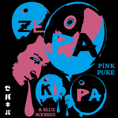 Pink Puke & Blue Boobies