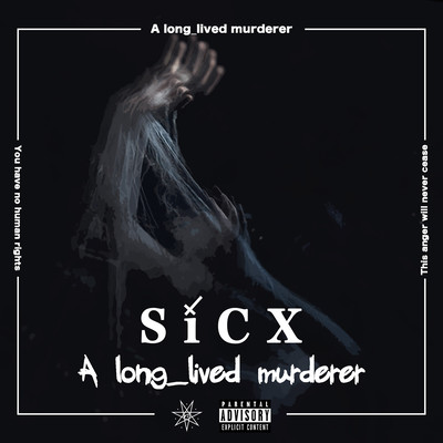 A long_lived murderer