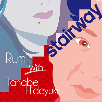 STAIRWAY (Overseas edition)
