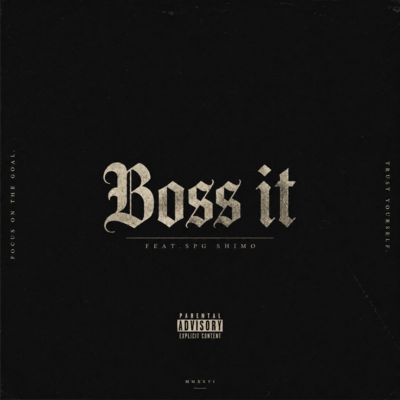 Boss it (feat. SPG SHIMO)