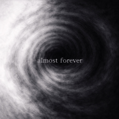 almost forever