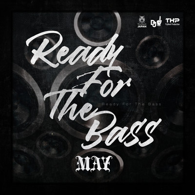 Ready For The Bass