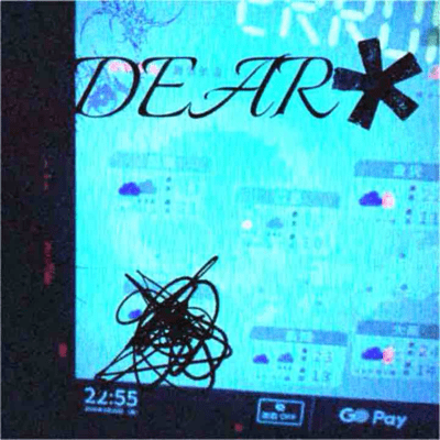 DEAR*